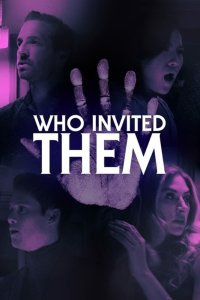 Постер к фильму "Кто их пригласил?"