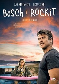 Бош и Рокит (2022)