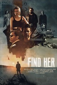 Постер к фильму "Найти её"